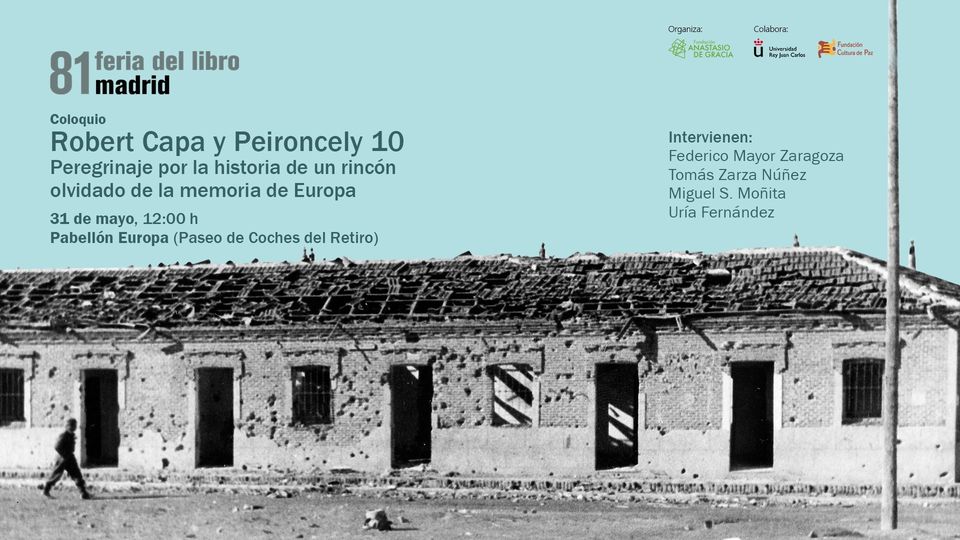 Coloquio «Robert Cappa y Peironcely 10» en la Feria del Libro de Madrid el martes 31 de mayo