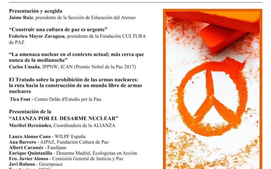 Jornada de la Alianza por el Desarme Nuclear en el Ateneo de Madrid