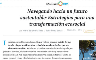 Artículo «Navegando hacia un futuro sustentable: Estrategias para una transformación ecosocial» en «El Español»