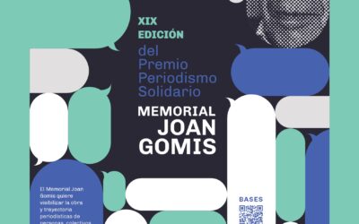 Ya está abierta la convocatoria de la XIX edición del Premio Periodismo Solidario Memorial Joan Gomis