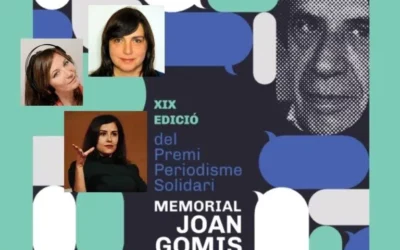 Olga Rodríguez, Anna Grimau y Sara Boldú, premiadas en el XIX Memorial Joan Gomis de Periodismo Solidario del que la Fundación Cultura de Paz es jurado