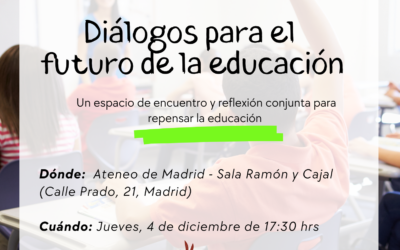 Te invitamos a los «Diálogos para el Futuro de la Educación»