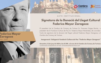 Acto institucional de la firma de la donación del legado cultural de Federico Mayor Zaragoza a la Cámara de Comercio de Tortosa e inauguración de la delegación de la Fundación Cultura de Paz en Tortosa